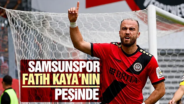 Samsunspor, Fatih Kaya transferi için harekete geçti