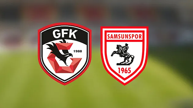 Samsunspor - Gaziantep Süper Lig de 5. Randevuda