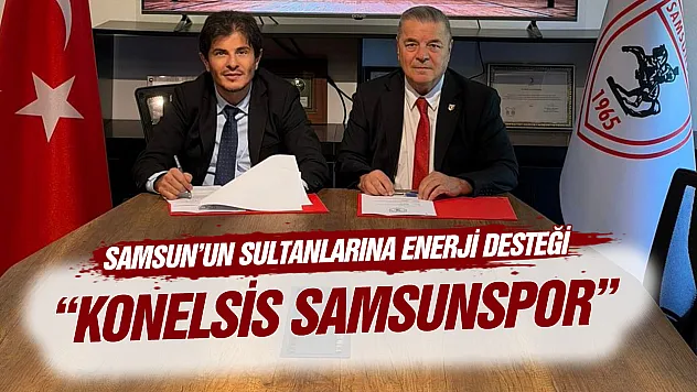 Samsunspor Kadın Voleybol Takımı'nın İsim Sponsoru Konelsis Enerji Oldu