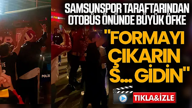 Samsunspor taraftarından takıma sert tepki