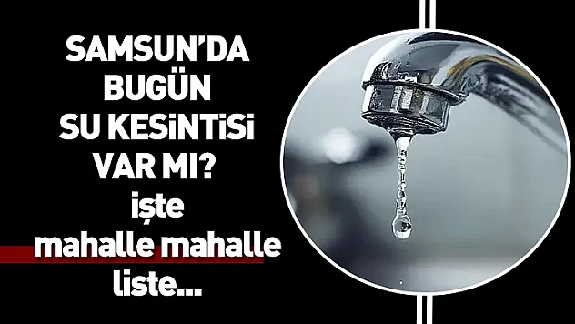 SASKİ duyurdu: O ilçede sular kesilecek!