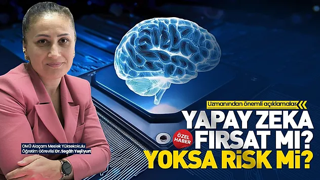 Segah Yeşilyurt, 'Yapay Zeka algoritmaları psikolojik yakınlığı hedefliyor'