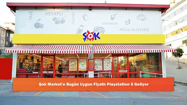 Şok Market'e Bugün Uygun Fiyatlı Playstation 5 Geliyor