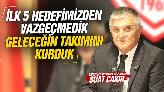 Suat Çakır, Arca Çorum FK maçı öncesi basın toplantısında konuştu
