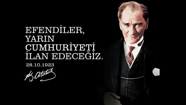 Tarihe not düşülen an: Efendiler, yarın Cumhuriyet'i ilan edeceğiz! sözü nerede ve ne zaman söylendi?