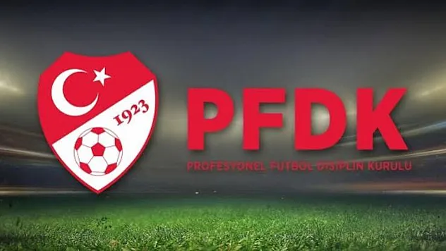 TFF disiplin sevklerini açıkladı Süper Lig kulüpleri PFDK'ya gönderildi