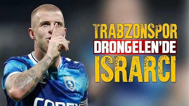 Trabzonspor Drongelen'de ısrarcı!