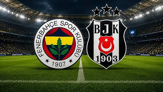 Dev Derbi'de Fenerbahçe Kadıköy'de Beşiktaş'ı Ağırlıyor