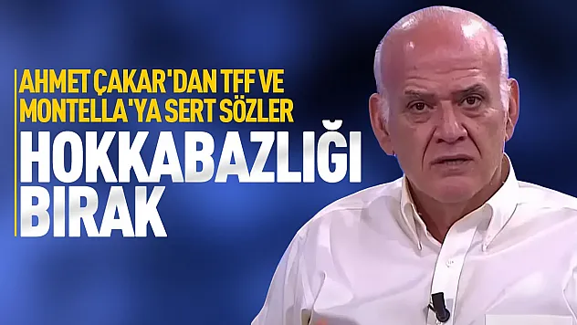 Türk futbolundaki hakem krizine Ahmet Çakar'dan sert tepki