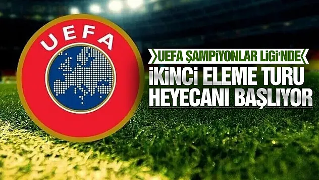UEFA Şampiyonlar Ligi'nde ikinci eleme turu ilk maçları yarın oynanacak