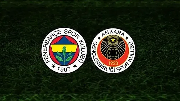 Yarın gece randevu var: Fenerbahçe ile Gençlerbirliği kozlarını paylaşıyor