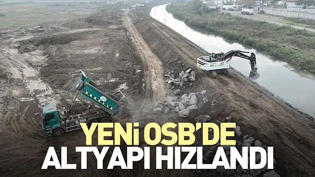 Yeni OSB'de Altyapı Hızlandı