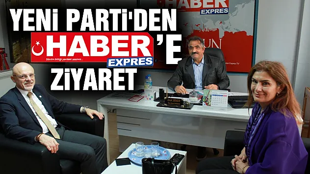 YENİ Parti İl Başkanı Mehmet Özdağ'dan Haber Expres Gazetesi'ne ziyaret