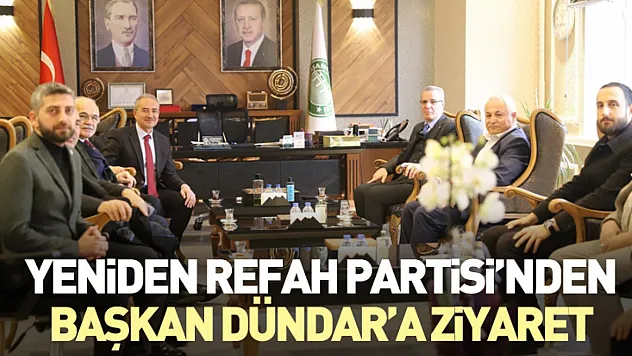 Yeniden Refah Partisi'nden Başkan Dündar'a Ziyaret