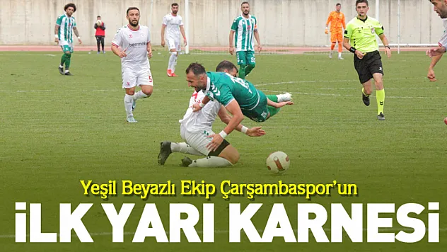 Yeşil beyazlı ekibin ilk yarı karnesi