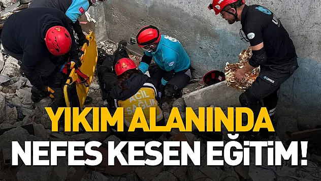 Yıkım alanında nefes kesen eğitim!