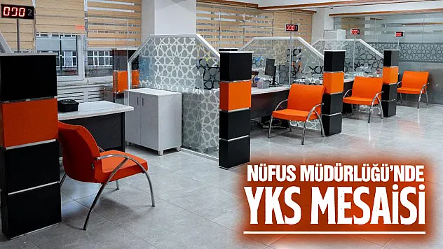 Hafta Sonunda Nüfus Müdürlükleri Adaylar İçin Mesai Yapacak