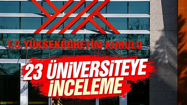 YÖK'ten 23 vakıf üniversitesine ücret incelemesi