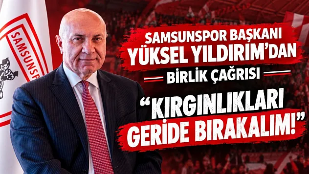 Yüksel Yıldırım'dan taraftarlara çağrı