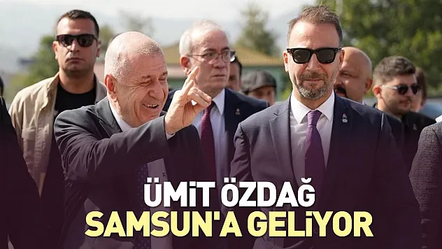 Zafer Partisi Lideri Ümit Özdağ 19 Mayıs'ta Samsun'da