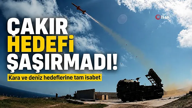 Milli füze ÇAKIR'dan gövde gösterisi! Kara ve deniz hedefi vuruldu