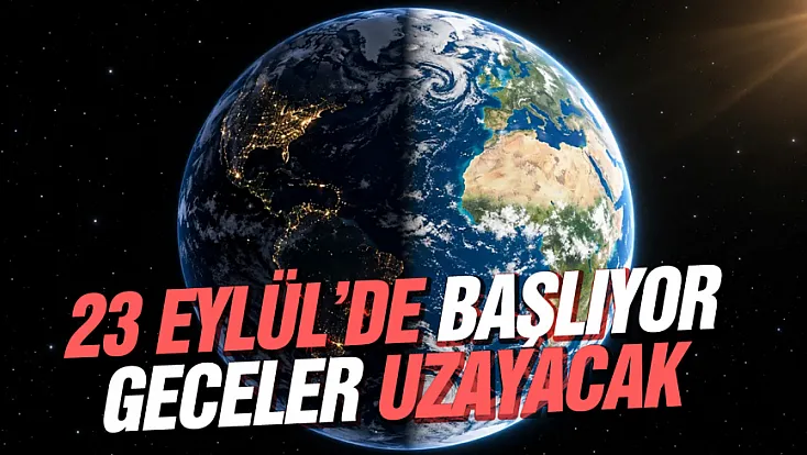 23 Eylül’de sonbahar başlıyor: Gece ve gündüz gerçekten eşit mi?