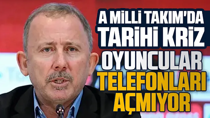 A Milli Takım'da Sergen Yalçın krizi: Futbolcular telefonlarını açmıyor