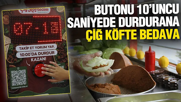 Adıyamanlı Çiğköftecim’den 10’uncu Saniye Kampanyası