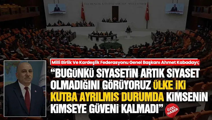 Ahmet Kabadayı, ‘Türkiye’yi bölmeye çalışıyorlar’