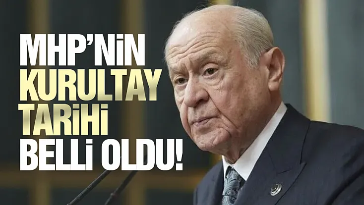 Bahçeli, MHP’nin 15. Olağan Büyük Kurultayı’nın tarihini açıkladı