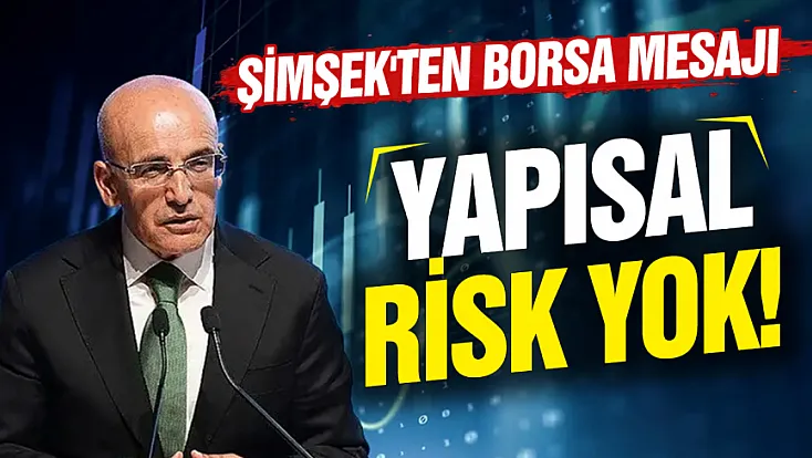 Bakan Şimşek başkanlığındaki kritik toplantıdan 'Borsa İstanbul' mesajı