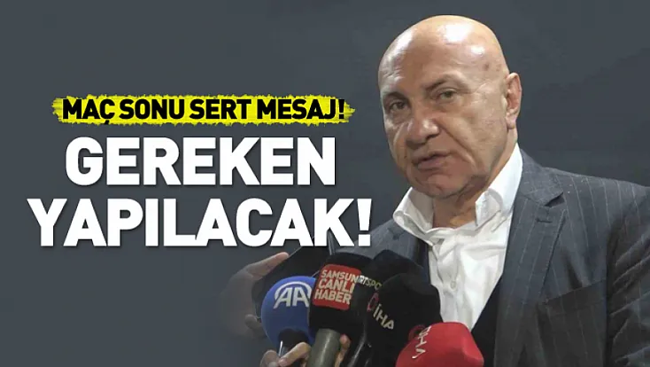 Başkan Yıldırım'dan Sert Mesaj! 'Gereken Yapılacak'
