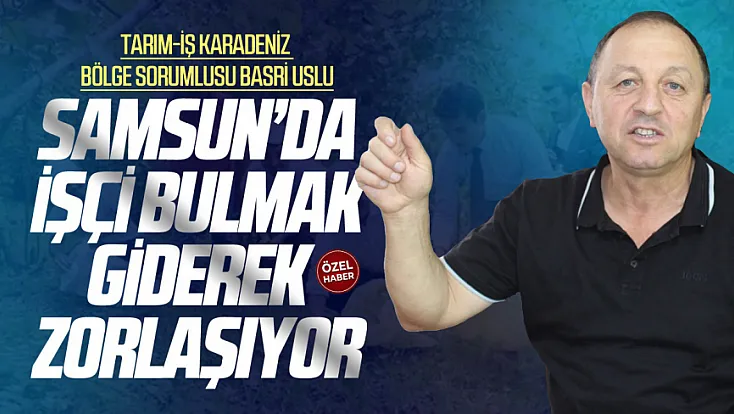 Basri Uslu,’Vergi Yükü Nedeniyle Tarım İşçisinin Geliri Eriyor’