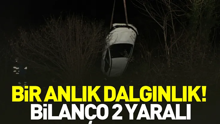 Bir anlık dalgınlık! Bilanço 2 yaralı