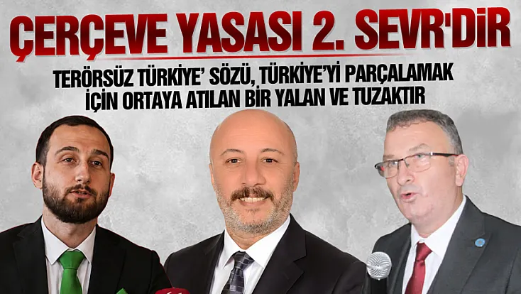 Çarşamba’da siyasi parti başkanlarından çerçeve yasa değerlendirmesi