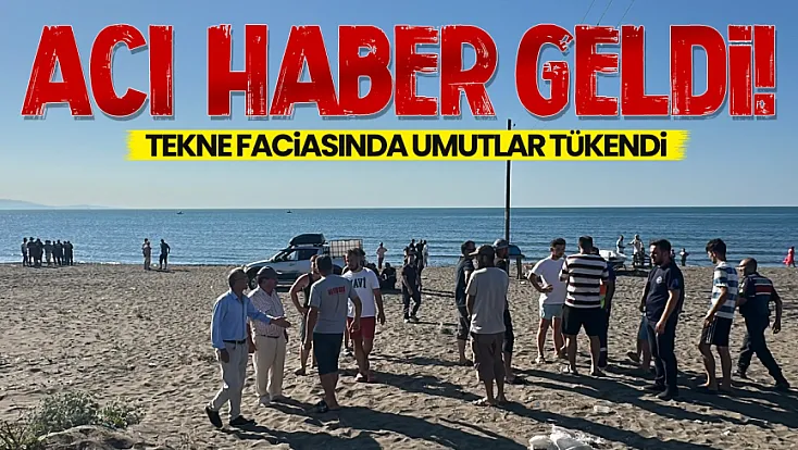 Costal'daki tekne faciasında aranan son kişinin de cansız bedeni bulundu