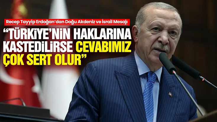 Cumhurbaşkanı Erdoğan Grup Toplantısında önemli mesajlar verdi