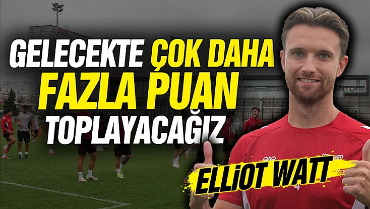 Elliot Watt'tan taraftara Türkçe mesaj 'Ben Samsunspor'da mutluyum'