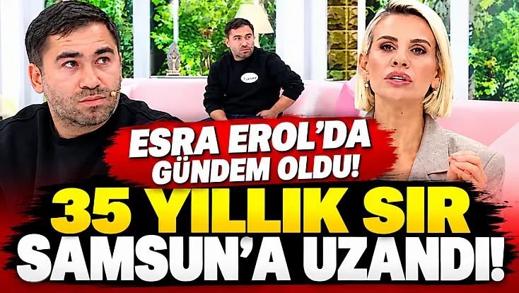 Esra Erol’da bomba iddia! 35 yıllık hikaye Salıpazarı’na uzandı