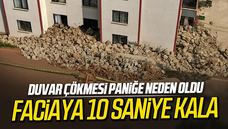 Faciaya 10 Saniye Kala: Duvar Çökmesi Paniğe Neden Oldu