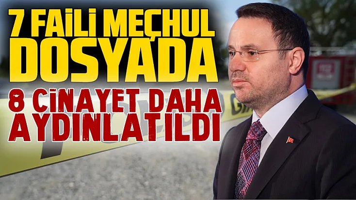 Faili meçhul cinayetler aydınlatılmaya devam ediyor