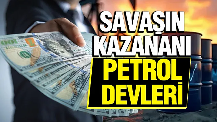 Hürmüz Boğazı'nda kriz tırmanırken enerji devleri rekor kâra koşuyor