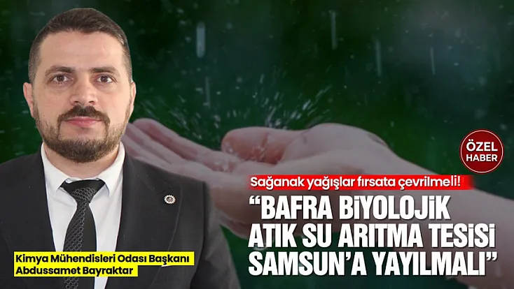 Kimya Mühendisleri Odası'ndan tüm Türkiye'ye 'Su Hasadı' çağrısı