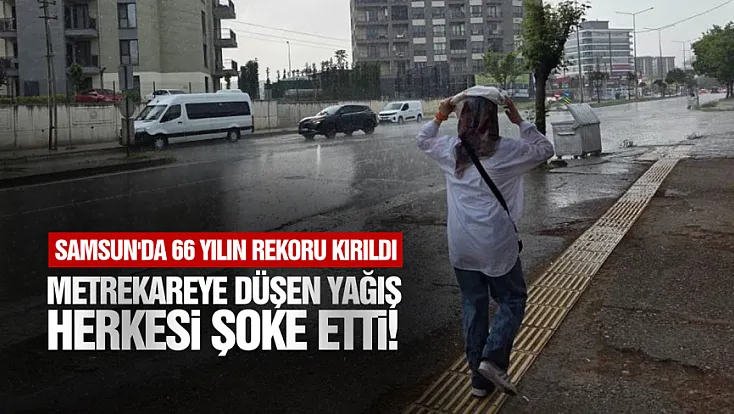 Mayıs ayı yağışları rekor kırdı: Yağışlar 3 kat arttı
