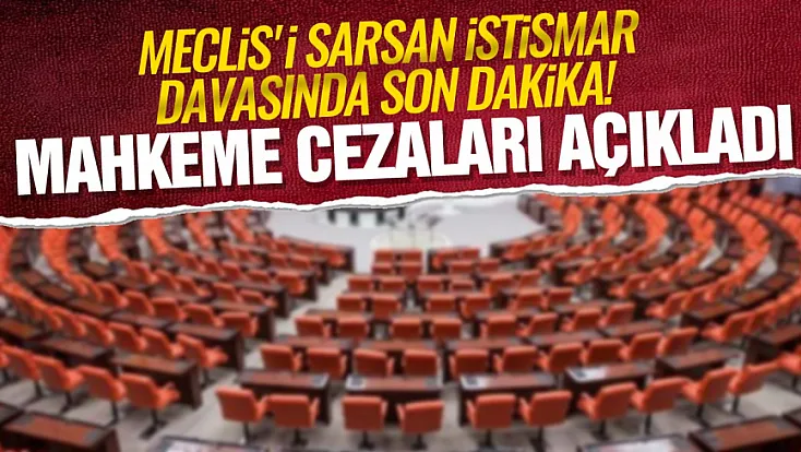 Meclis'teki Stajyer Öğrencilere Taciz Davasında Karar Çıktı