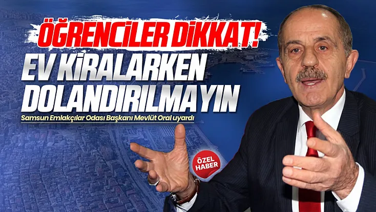Mevlüt Oral’dan üniversite öğrencilerine uyarı
