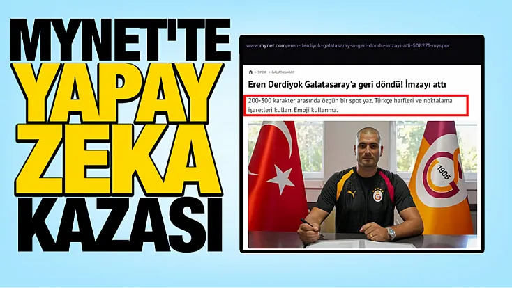 Mynet'te Yapay Zeka Kazası: Editör 