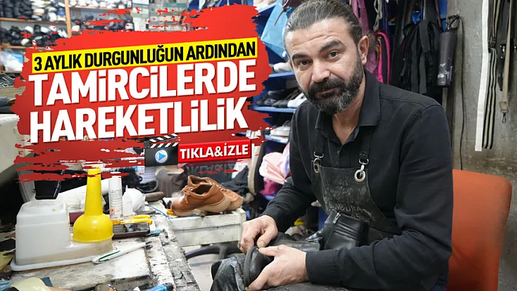 Okul sezonu ve yağışlar ayakkabı tamircilerine hareketlilik getirdi