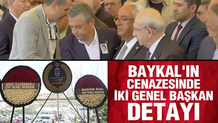 Olcay Baykal'ın Cenazesinde Özel ile Kılıçdaroğlu Yan Yana Geldi