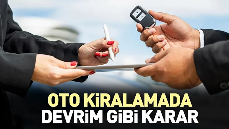 Oto kiralama sektöründe yeni kurallar